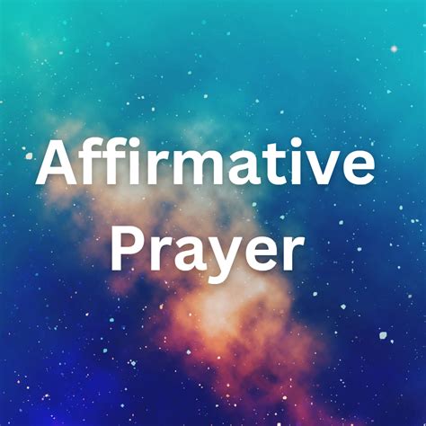 Affirmative Prayer