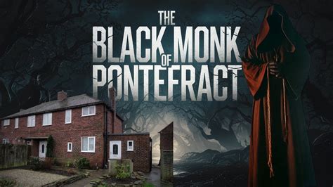 Black Monk of Pontefract