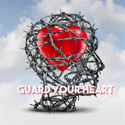 Guard Your Heart