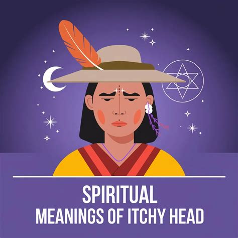 Itchy Head Spiritual Meaning