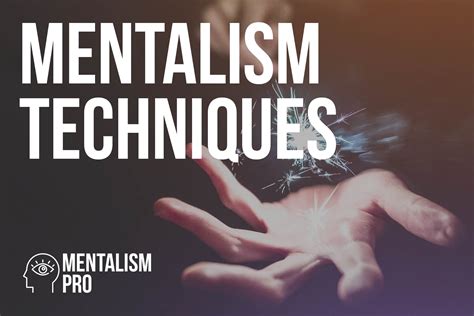 Mentalism Techniques