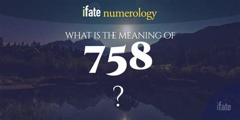 Numerology 758