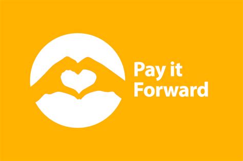Pay It Forward Movement