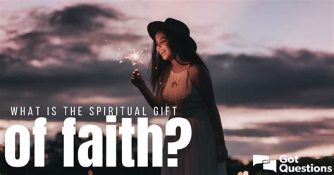 Spiritual Gift of Faith