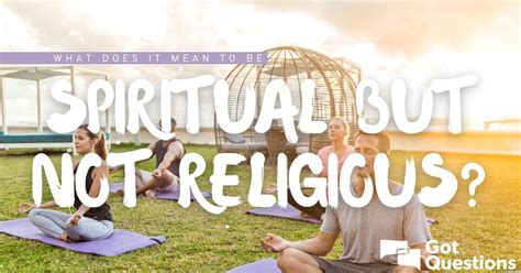 Spiritual but not religious