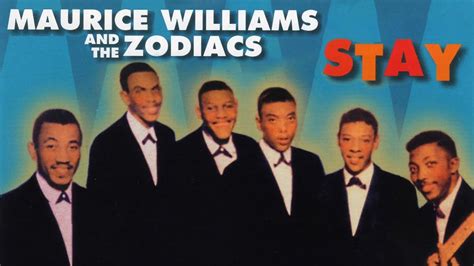 Stay - Maurice Williams & The Zodiacs