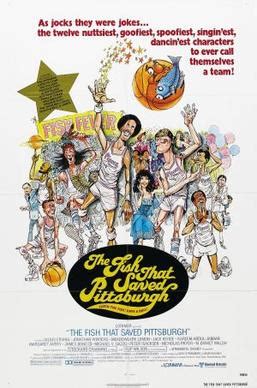 The Fish That Saved Pittsburgh Film Poster