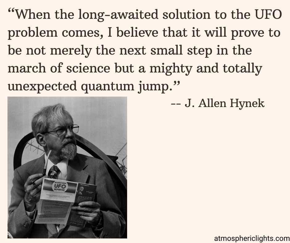 Allen Hynek Quote on UFO.